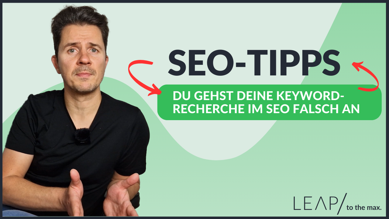 Du gehst deine Keyword- Recherche im SEO falsch an